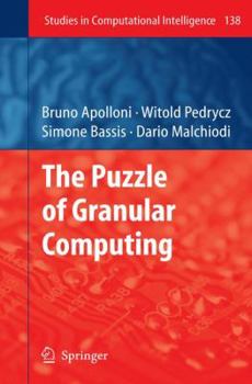 Hardcover The Puzzle of Granular Computing Book