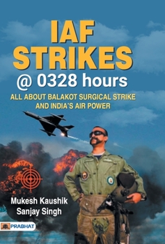 Hardcover IAF Strikes @ 0328 Hours Book