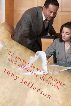 Paperback 22 secret laws of proper and effective decision: between fantasy and reality Book