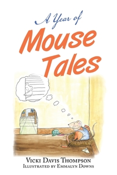 Paperback A Year of Mouse Tales Book