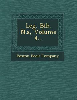 Paperback Leg. Bib. N.S, Volume 4... Book