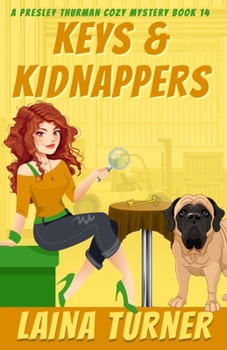 Paperback Keys & Kidnappers: A Presley Thurman Cozy Mystery Book 14 Book