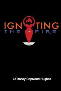 Paperback Igniting The Fire Book