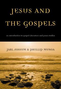 Paperback Jesus and the Gospels: An Introduction to Gospel Literature and Jesus Studies Book