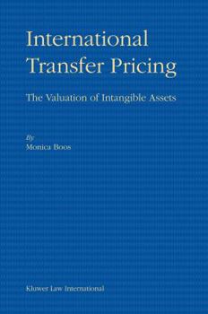 Hardcover International Transfer Pricing: The Valuation of Intangible Assets Book