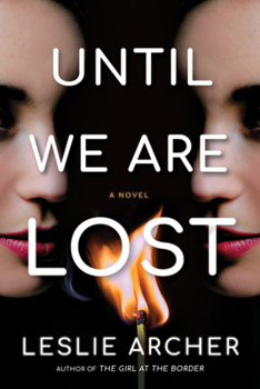 Hardcover Until We Are Lost Book