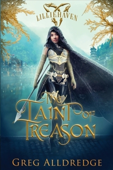 Paperback The Taint of Treason: Morgan's Tale Book One Book