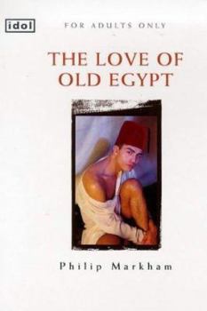 Paperback The Love of Old Egypt Book