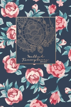 Malbuch Terminplaner 2019 2020: Terminkalender 2019 2020 - Malbuch Kalender und Planer 2019 2020 - Über 30 Mandala Malbuch Motive Anti stress ... 2019 bis Dezember 2020 (German Edition)