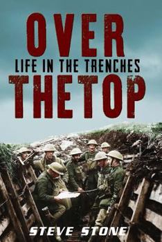 Paperback Over The Top: Life in the Trenches Book