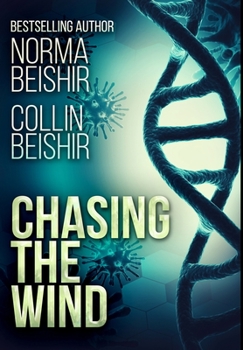 Hardcover Chasing the Wind: Premium Hardcover Edition Book