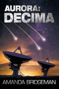 Paperback Aurora: Decima (Aurora 6) Book