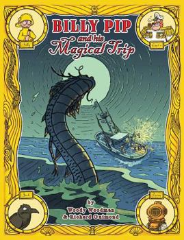 Paperback Billy Pip and His Magical Trip Book