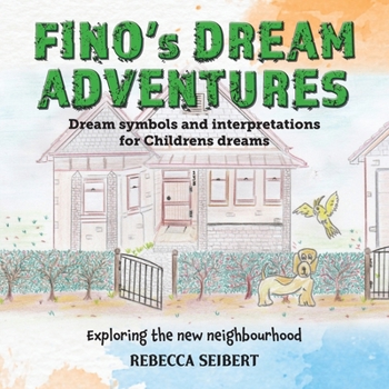 Paperback Fino's Dream Adventures Book