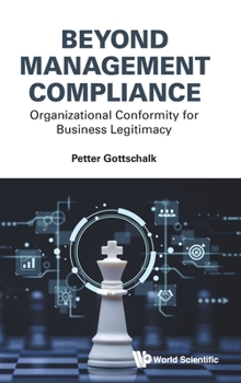 Beyond Management Compliance: Organizational Conformity for Business Legitimacy