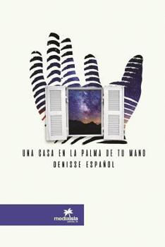 Paperback Una casa en la palma de tu mano (Spanish Edition) [Spanish] Book
