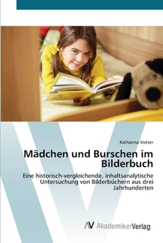 Paperback Mädchen und Burschen im Bilderbuch [German] Book