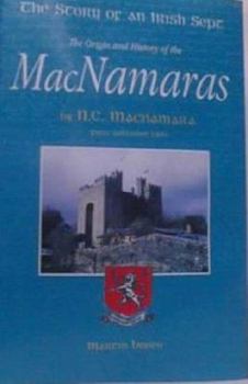 Hardcover The Story of an Irish Sept: Their Character & Struggle to Maintain Their Lands in Clare Book