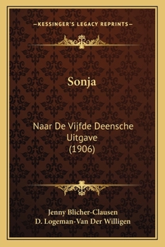 Paperback Sonja: Naar De Vijfde Deensche Uitgave (1906) [Chinese] Book