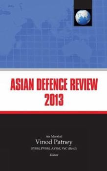 Hardcover Asian Defence Review 2013 Book