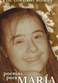 Paperback Poemas Para Marìa [Spanish] Book