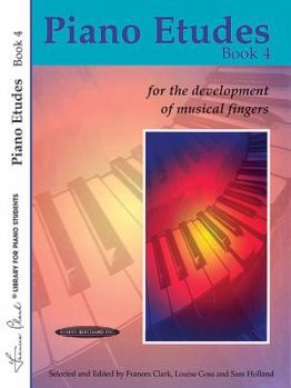 Paperback Piano Etudes Book 4: for the Development of Musical Fingers (Frances Clark Library for Piano Students) Book