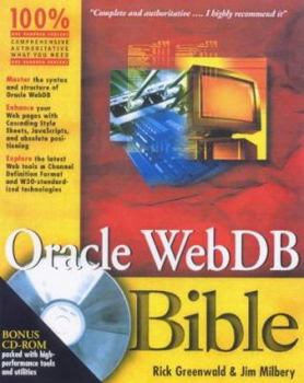 Paperback Oracle WebDB Bible [With CDROM] Book