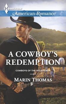 Mass Market Paperback A Cowboy's Redemption Book