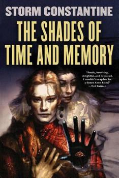 The Shades of Time and Memory: Book Two of the Wraeththu Histories - Book #5 of the Wraeththu