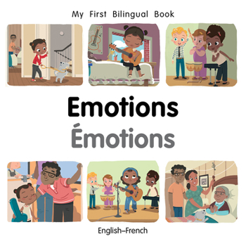 Board book My First Bilingual Book-Emotions (English-French) [French] Book
