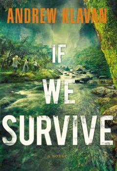 Hardcover If We Survive Book