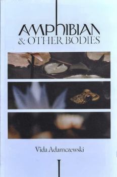 Paperback Amphibian and Other Bodies Book