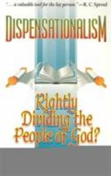 Paperback Dispensationalism: Rightly Dividing the People of God? Book