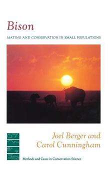 Hardcover Bison: Mating and Conservation in Small Populations Book