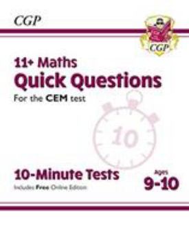 Paperback New 11+ CEM 10-Minute Tests: Maths Quick Questions - Ages 9-10 (with Online Edition) (CGP 11+ CEM) Book