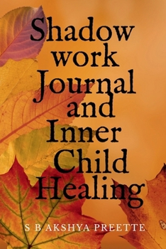 Paperback Shadow Work Journal and Inner Child Healing Book