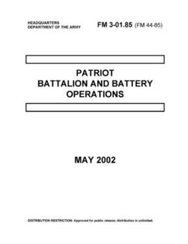 Paperback FM 3-01.85 Patriot Battalion and Battery Operations May 2002 Book