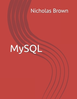 Paperback MySQL: All you need to know Book