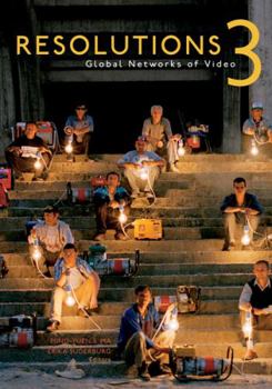Paperback Resolutions 3: Global Networks of Video Book
