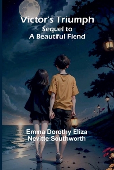 Paperback Victor's Triumph; Sequel to A Beautiful Fiend Book