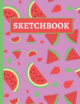 Paperback Sketchbook: Watermelon Drawing Book for Kids for Doodling and Sketching Book