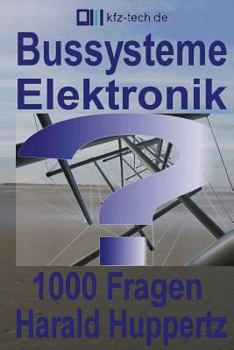 Paperback Bussysteme Elektronik 1000 Fragen [German] Book