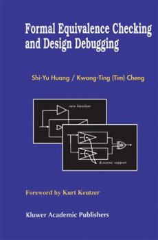 Hardcover Formal Equivalence Checking and Design Debugging Book