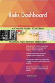 Paperback Risks Dashboard A Complete Guide - 2020 Edition Book