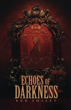 Paperback Echoes of Darkness Book