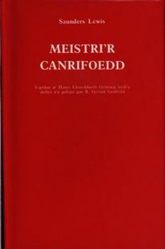 Hardcover Meistri'r Canrifoedd: Ysgrifau AR Hanes Llenyddiaeth Gymraeg Gan Saunders Book
