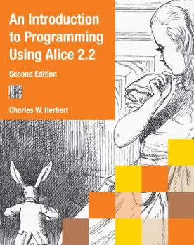 Paperback An Introduction to Programming Using Alice 2.2 Book