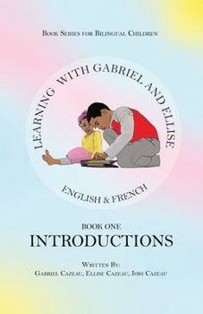 Paperback Learning With Gabriel and Ellise Book One- Introductions Book