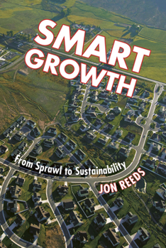 Paperback Smart Growth: From Sprawl to Sustainability Book