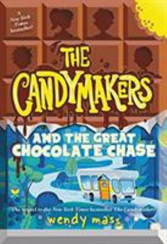The Candymakers and the Great Chocolate Chase - Book #2 of the Candymakers